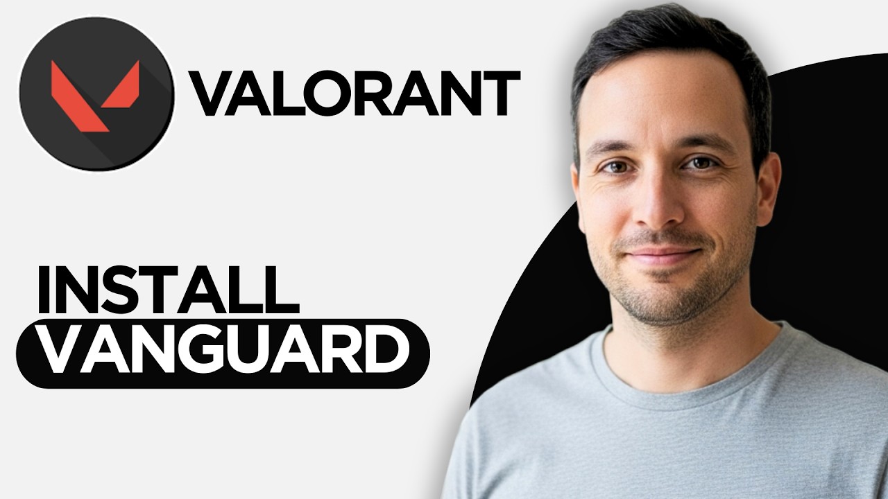 Как установить Vanguard для Valorant (пошаговая инструкция 2026 года)