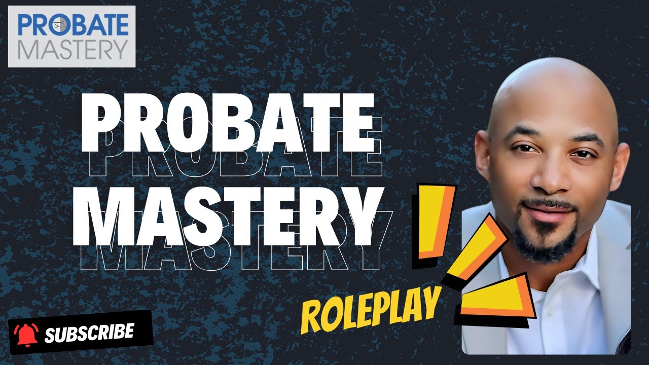 Improve Your Skills in PROBATE PROSPECTING!