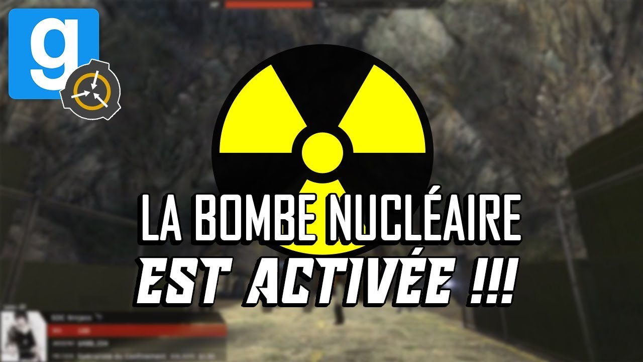 SCP RP // LA BOMBE NUCLÉAIRE EST ACTIVÉE !!!