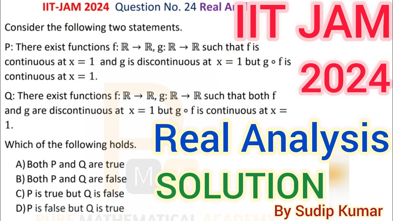 IIT JAM 2024 Real Analysis Solution | IIT JAM 2024 Mathematics Section A | Q.No 24 Solution | by PMA