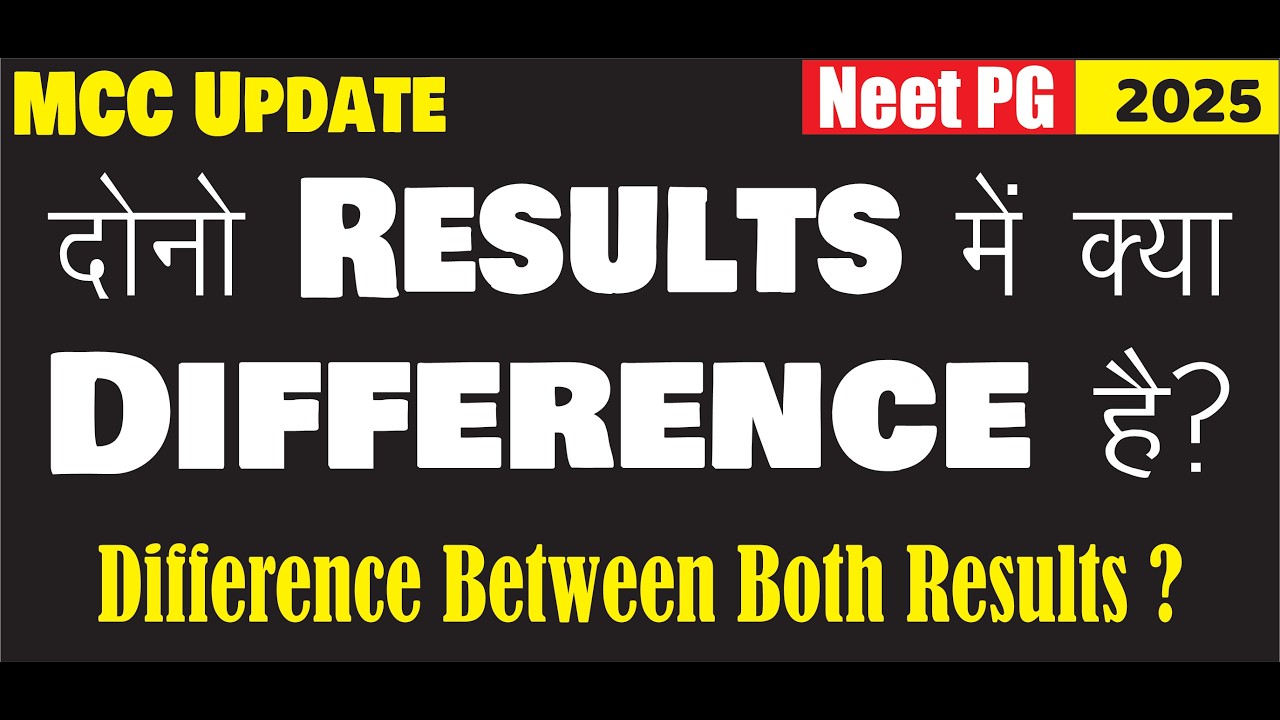 MCC NEET PG 2025 Revised Provisional Result vs First Provisional Result | Kya Change Hua?
