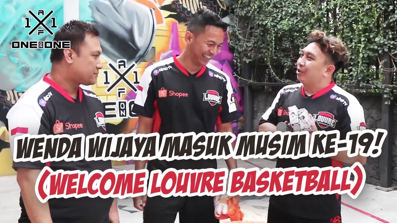 Wenda Wijaya masuk musim ke-19! (Welcome Louvre Basketball)