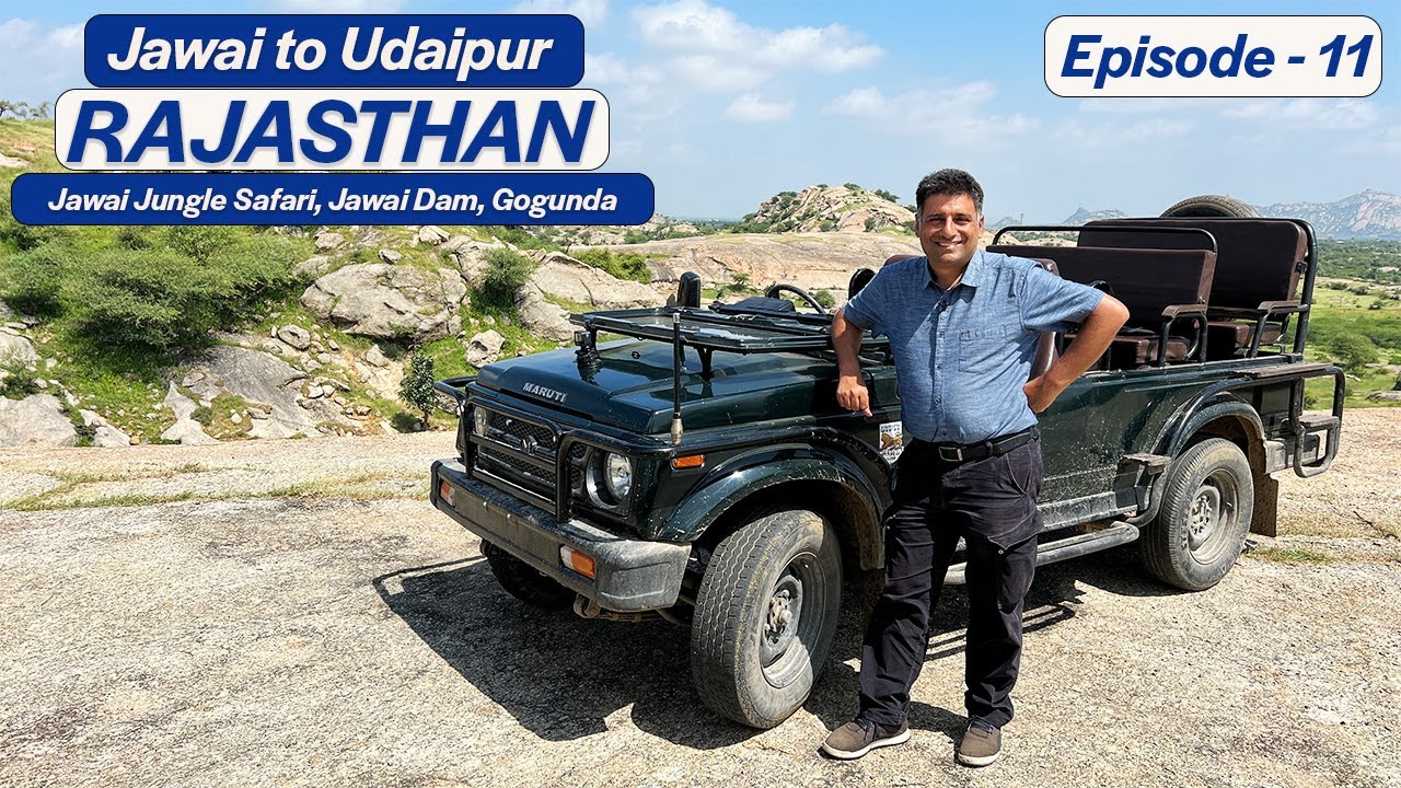 Ep 11 Jawai Leopard safari to Udaipur | Gogunda- Raj Tilak of Maharana Pratap | Rajasthan