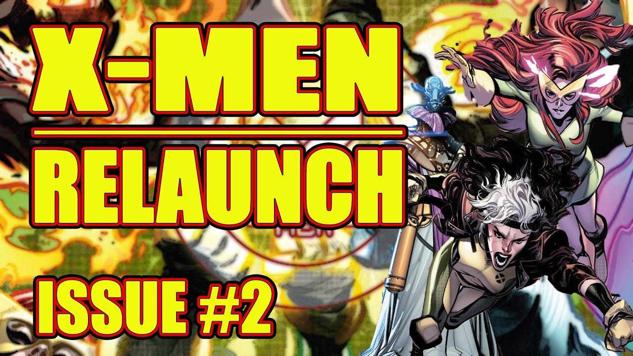 X-Men: RELAUNCH! (issue 2, 2021-)