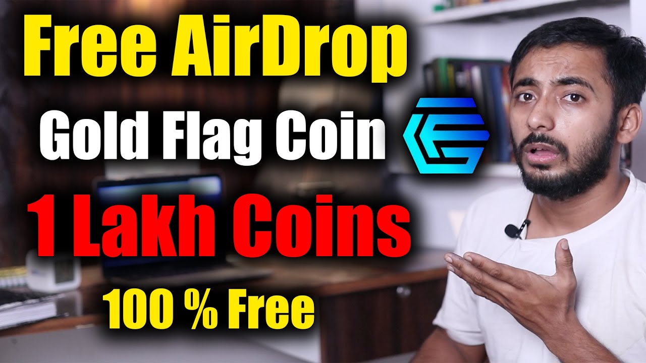 Gold Flag Coin Free Airdrop 100000 Coins | crypto news today | cryptocurrency updates | Crypto News