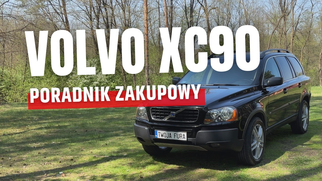 Volvo XC90 I (2002–2014) - Poradnik zakupowy | Jaki silnik wybrać? Awarie i problemy