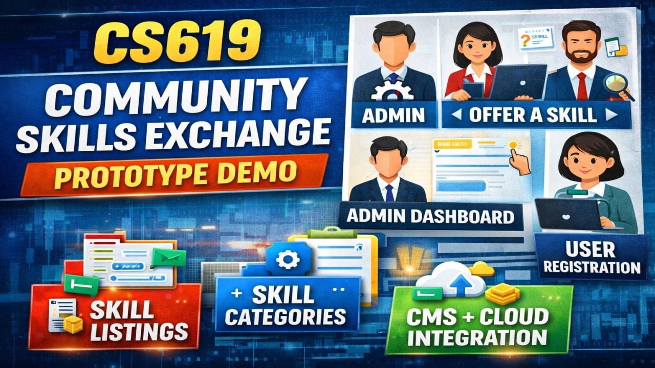 CS619 Project &ndash; Community Skills Exchange Platform Prototype (Frontend + Admin Dashboard)