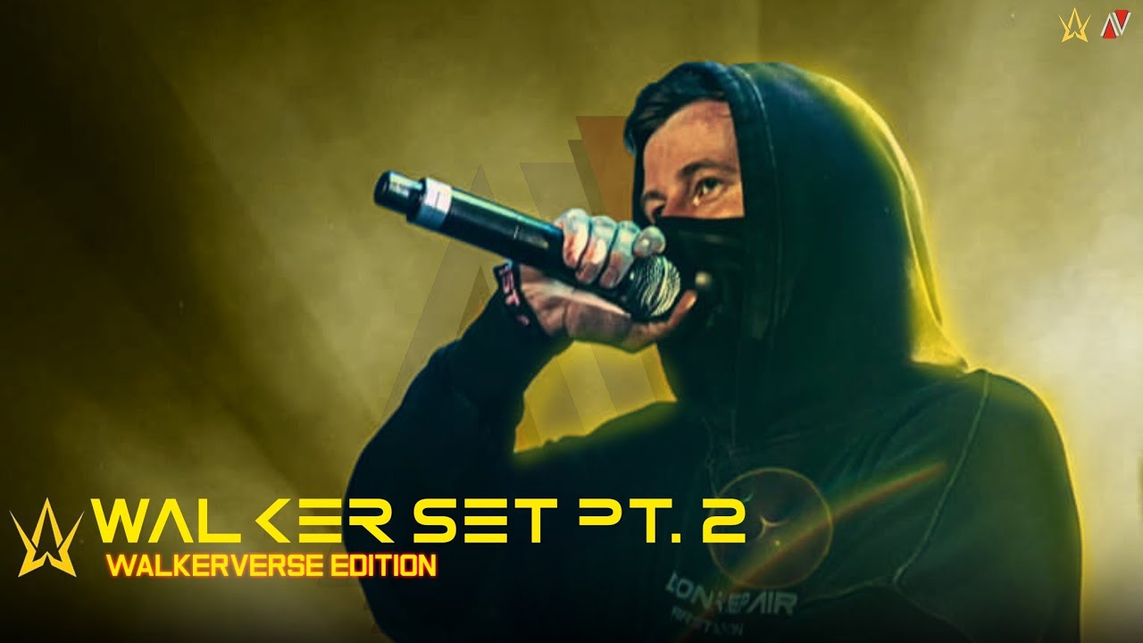 Walker Set Pt. 2 ( WalkerVerse Edition) Ft. Alan Walker