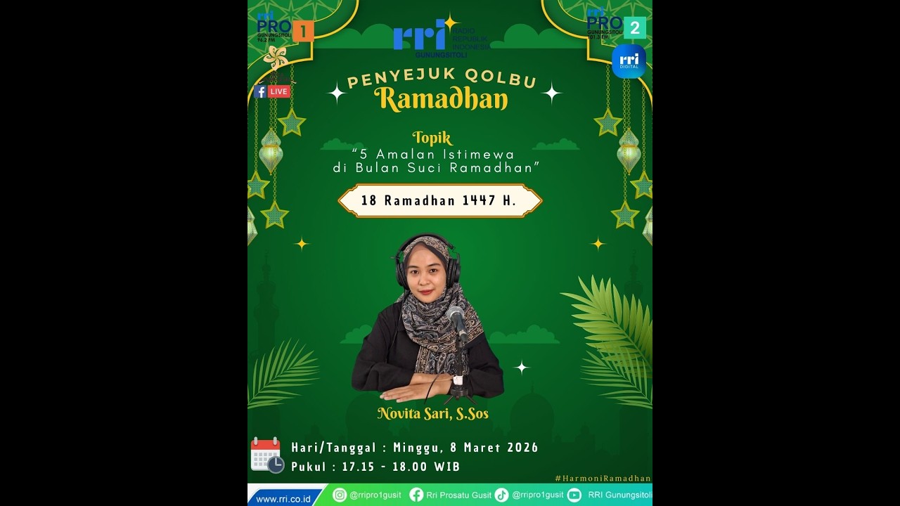 🔴 Live ! Acara Penyejuk Qolbu Ramadhan Bersama Novita Sari, S.Sos
