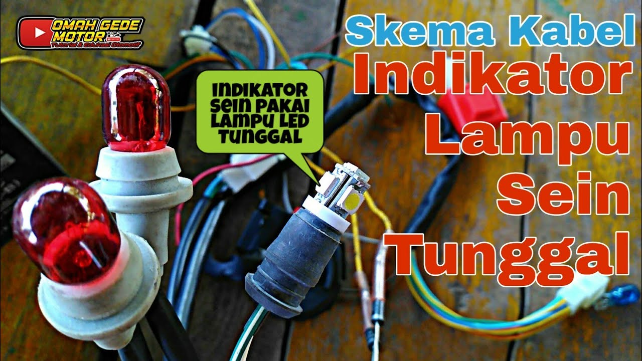 Skema Kabel Indikator Lampu Sein Tunggal