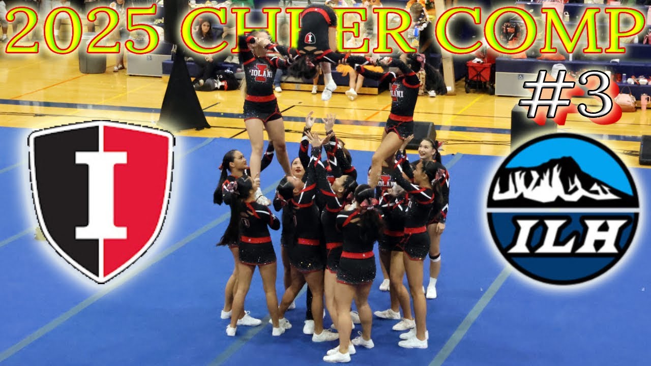 2025 ILH Cheer Comp 3 - 'Iolani Varsity [4K]