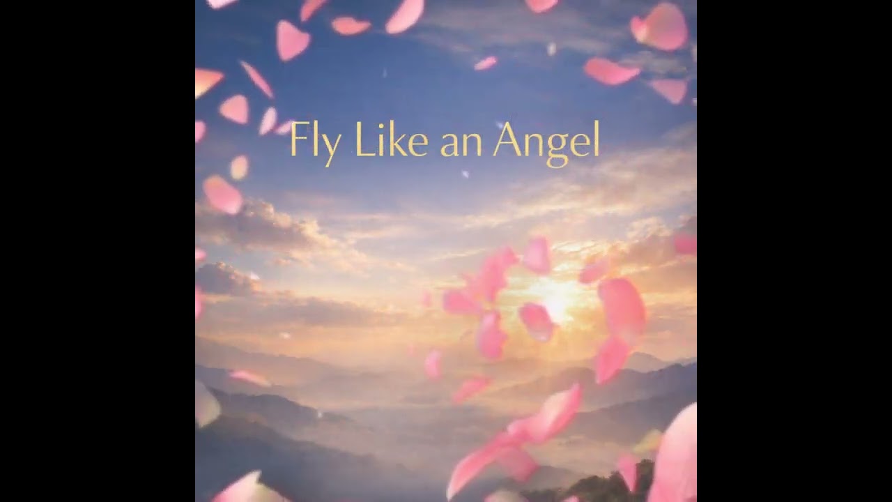 Fly like an angel