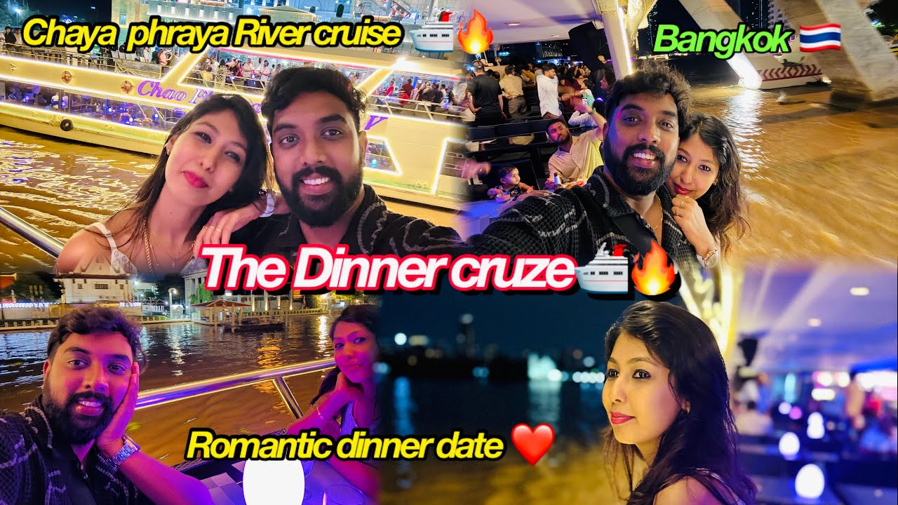 Romantic Cruise Dinner🥰/Last Day in bangkok🥲/#agvlogs #love #travel #funny #youtube