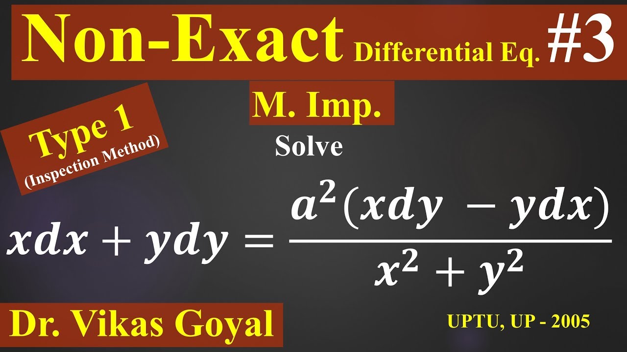 Non Exact Differential Equation #3 (M.Imp) in Hindi | Inspection Method | Type 1