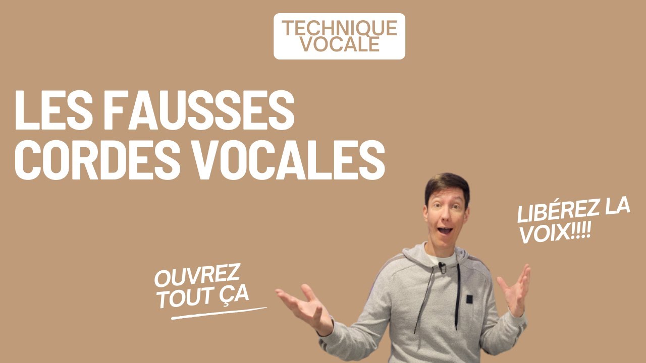 Les fausses cordes vocales ( cours de chant )