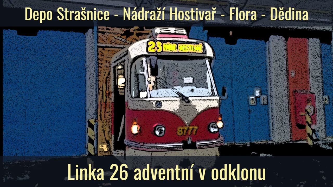 Linka 26 // Depo Strašnice - Nádraží Hostivař - Flora - Dědina