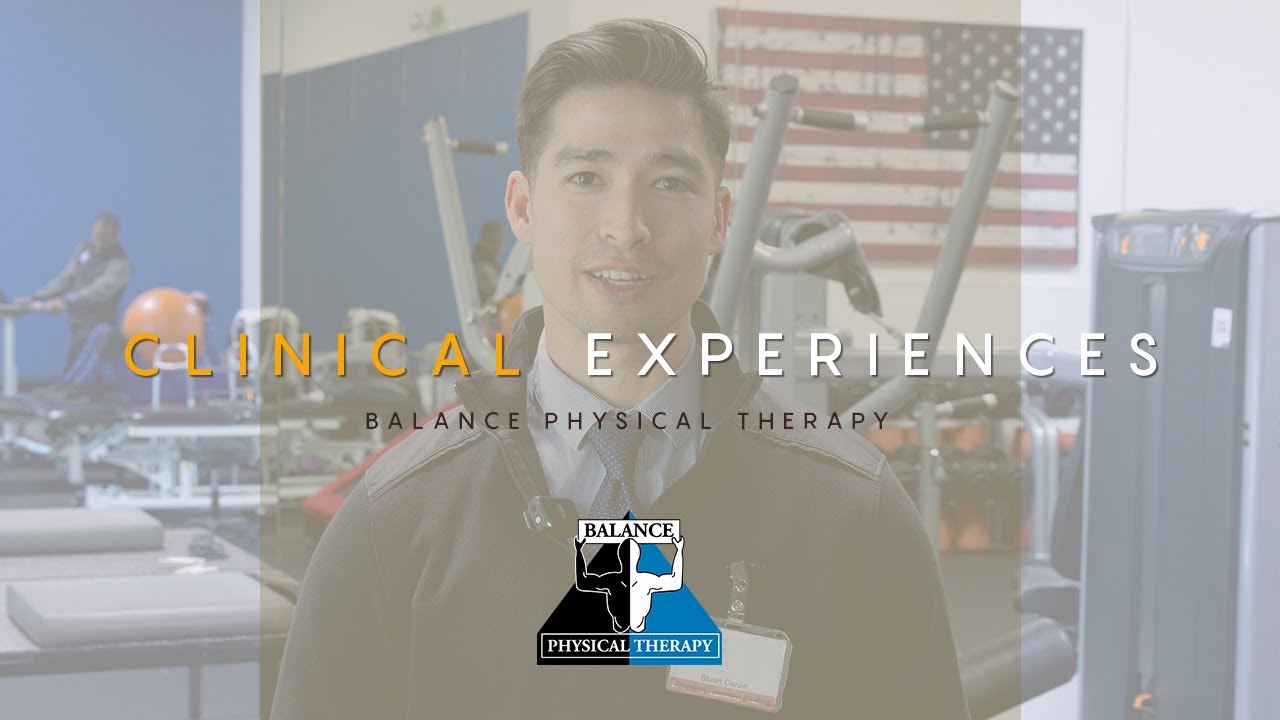 Clinical Experiences - Stuart Cervin | Balance Physical Therapy