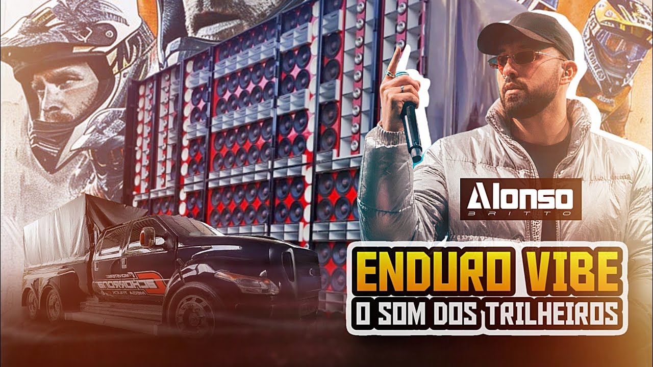 DANCE COMERCIAL REMIX 2026 - ENDURO VIBE O SOM DOS TRILHEIROS - ALONSO BRITO 