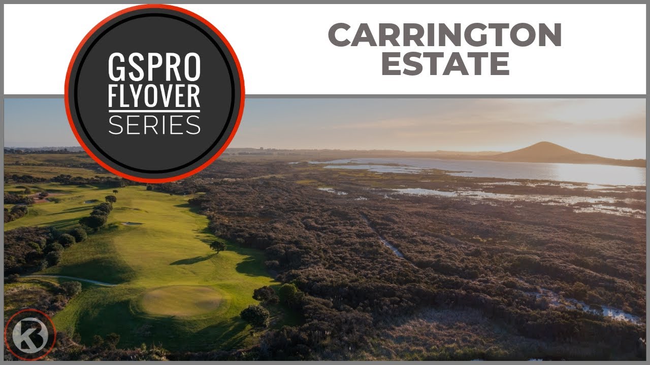 GSPro Course Flyover - Carrington Estate - Designed by Deanosaur