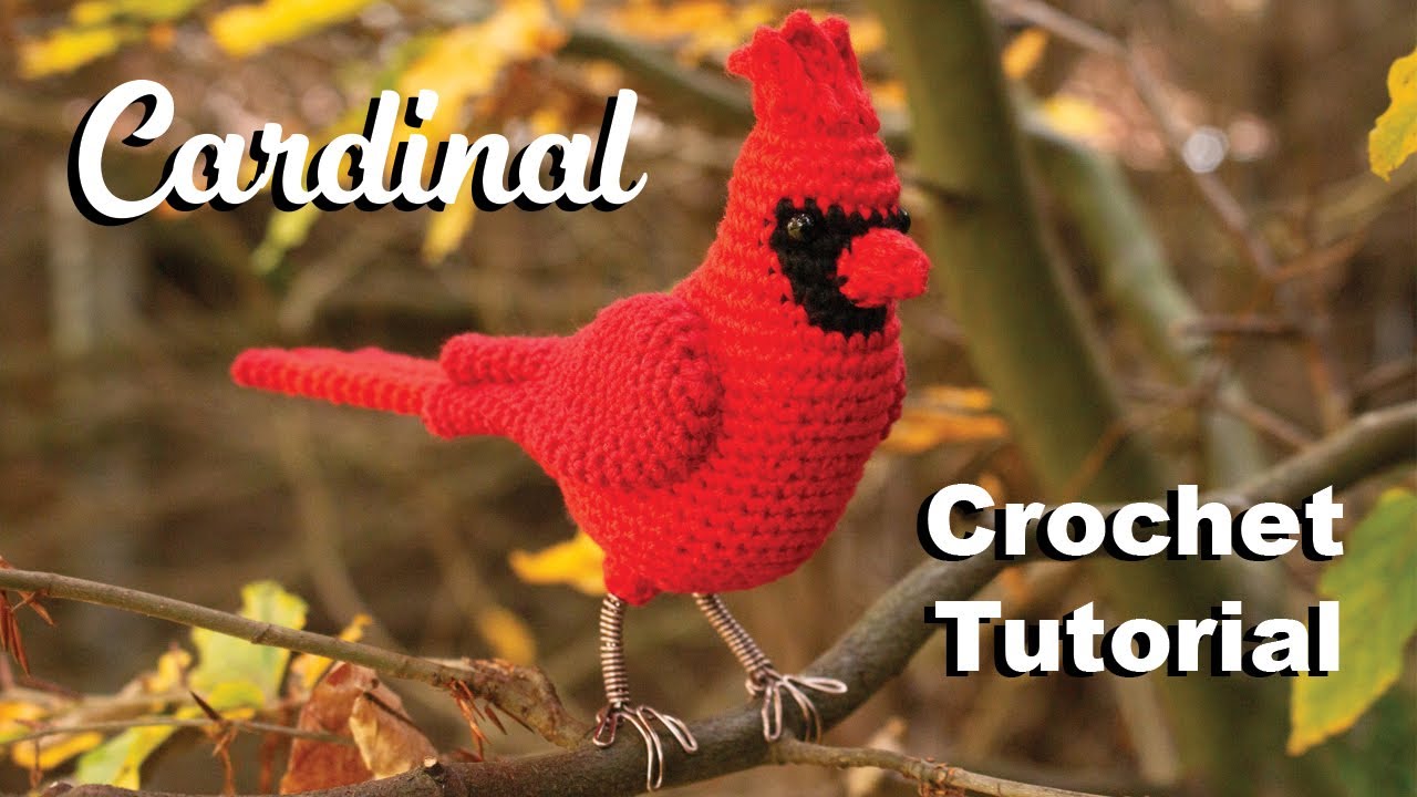 Cardinal Crochet Tutorial - Bird Amigurumi