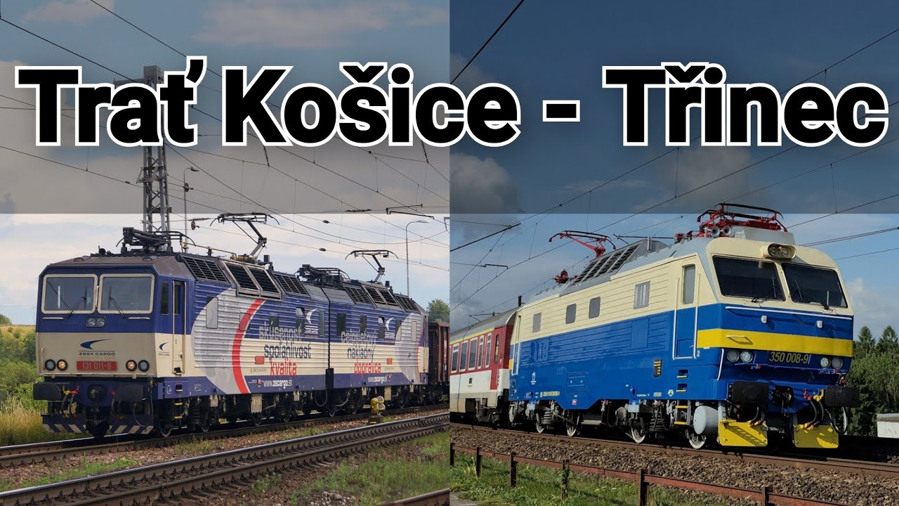 Vlaky na trati Košice - Žilina - Třinec [SK/CZ] | Červenec 2025