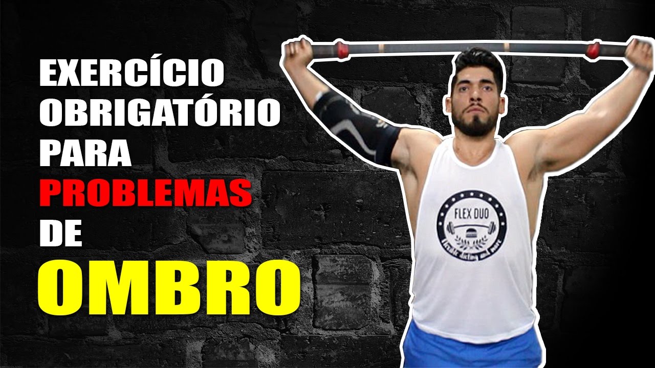 COMO DEIXAR DE TER DORES DE OMBRO!  PT.2