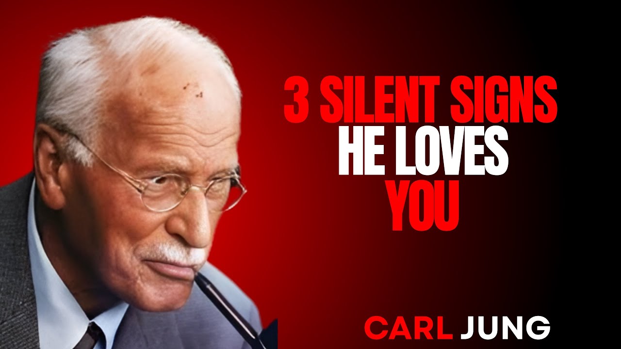 3 Silent Signs He Loves You (Even If He Doesn’t Text You) | Carl Jung