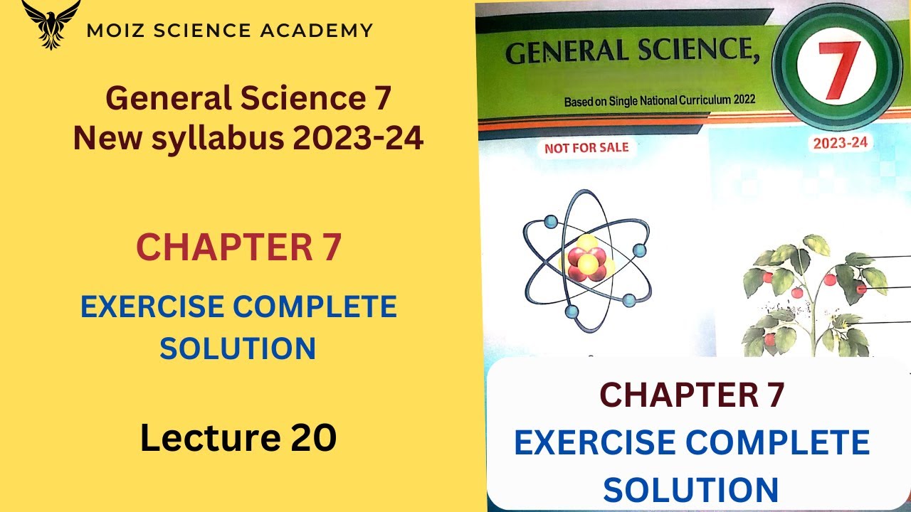 Chapter 7  Exercise complete solution, Grade 7 Science new book