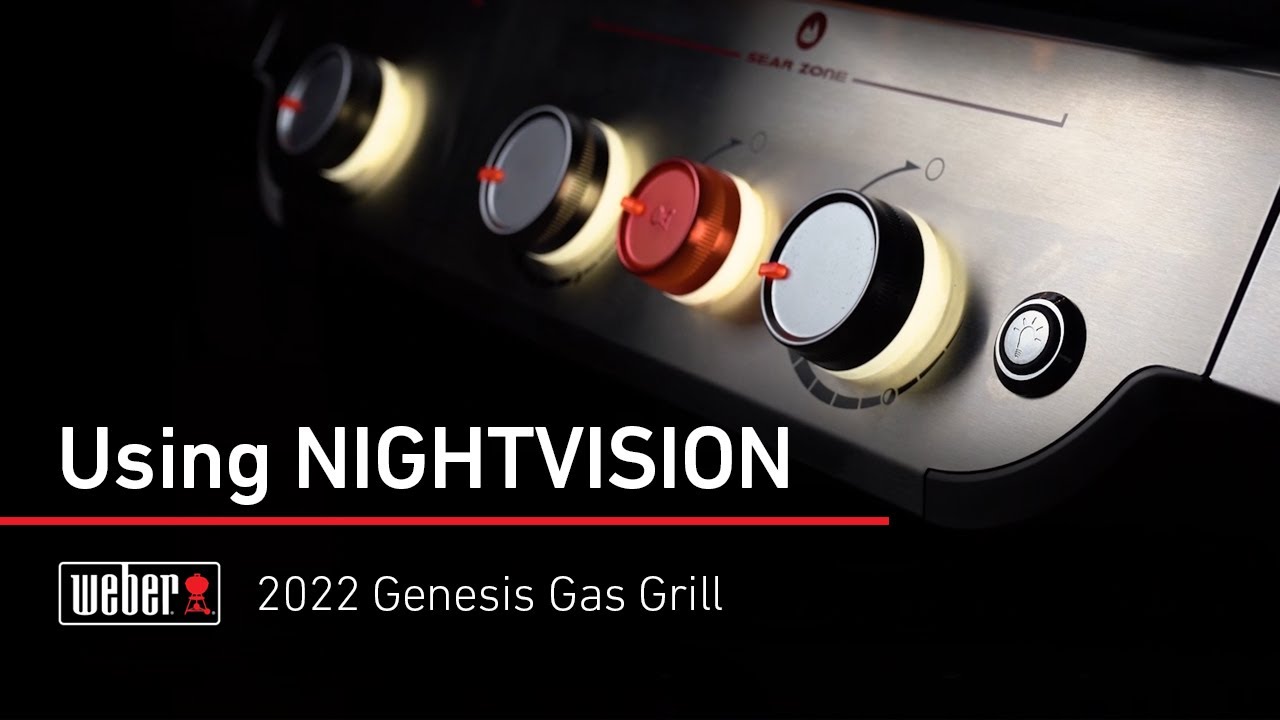 How To Use Weber NIGHTVISION | Weber Genesis