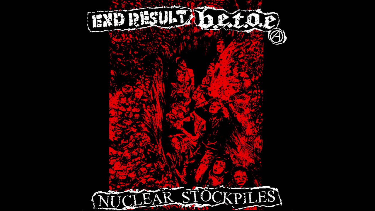 B E T O E nuclear stockpiles  split Ep End Result 2019