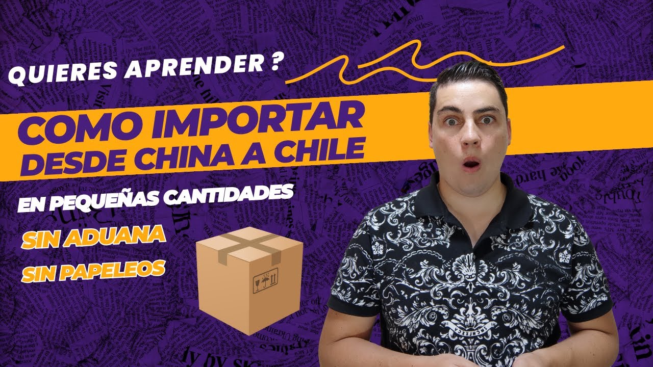 Como Importar Desde Alibaba a Chile 2024 🔥en Peque&ntilde;as Cantidades