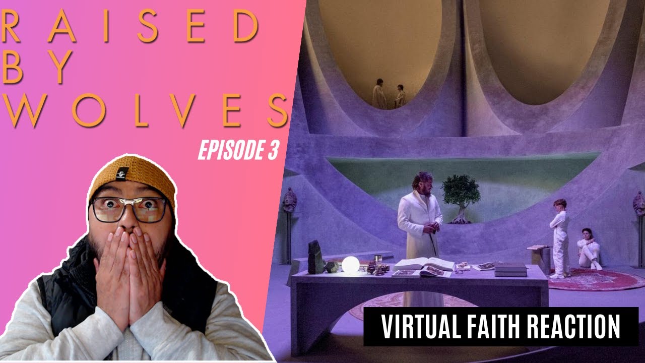 Raised by Wolves Ep 3 Virtual Faith Reaction