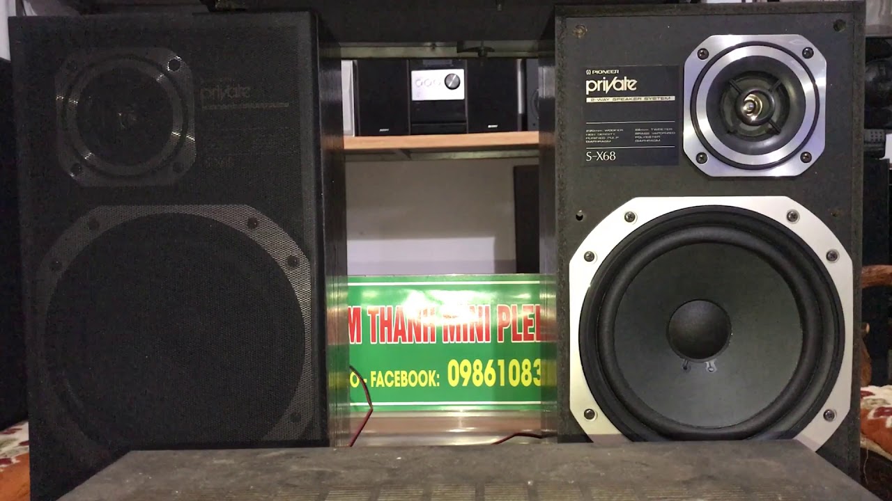 Loa pioneer X68 nội địa Nhật - 0986108368 zalo