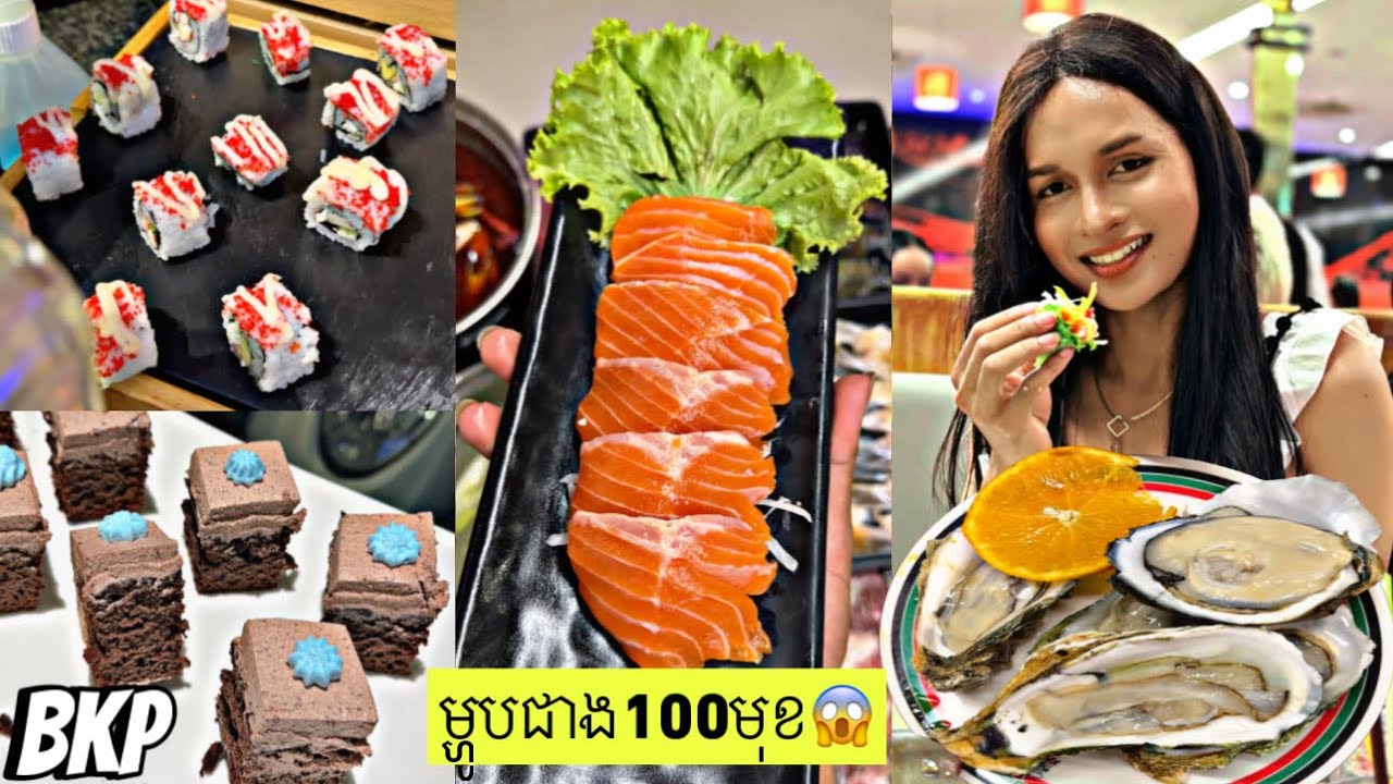 ម្ហូបជាង100មុខនៅ កាកាស៊ុគី 😜