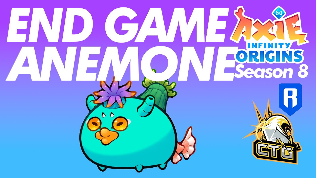 MAXED OUT ANEMONE | S8 | ORIGINS LEADERBOARD | AXIE INFINITY