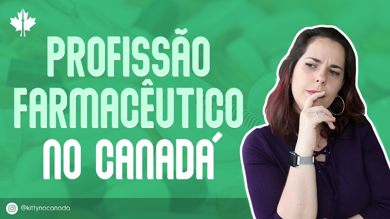 PROFISSÃO FARMACÊUTICO NO CANADÁ