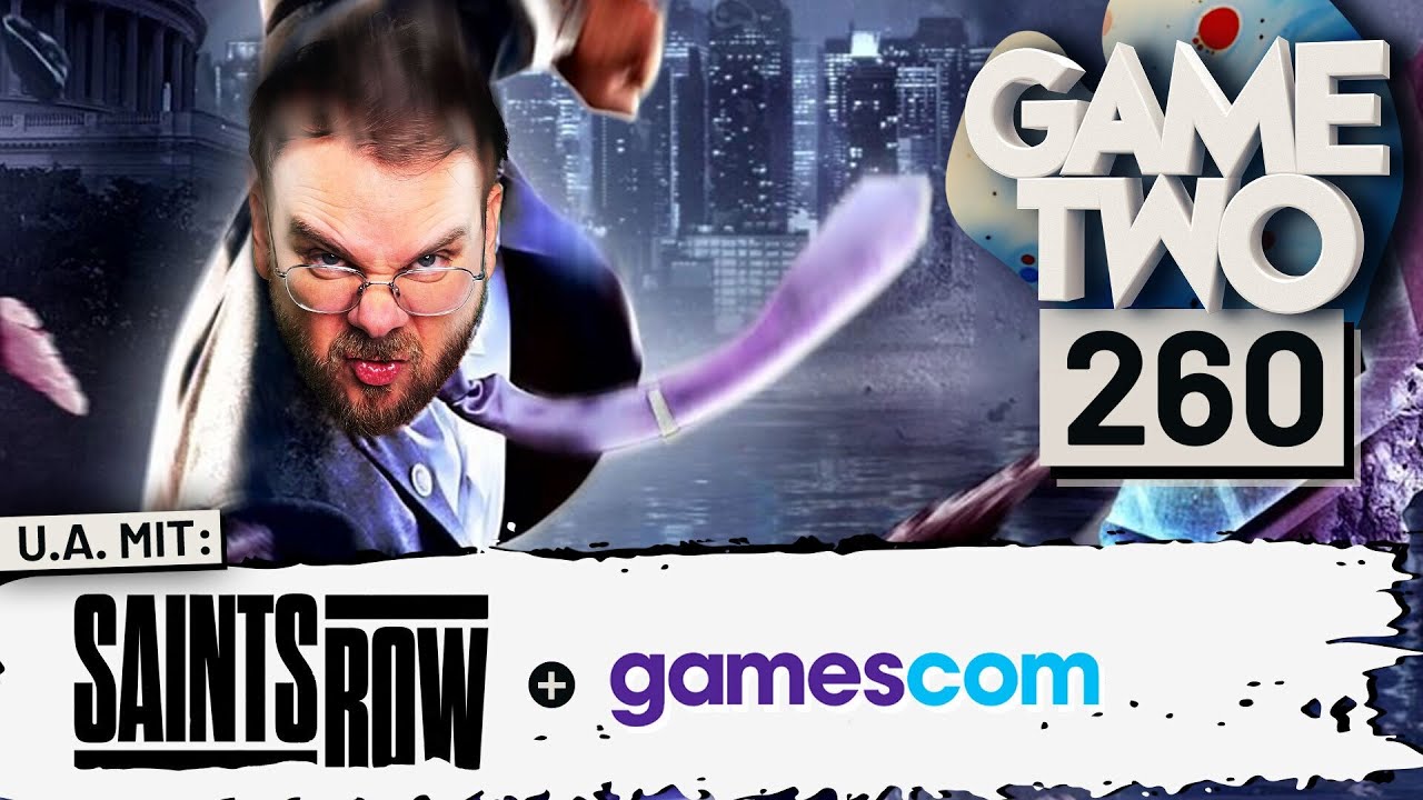Saints Row, Gamescom-Indie-Special | GAME TWO #260