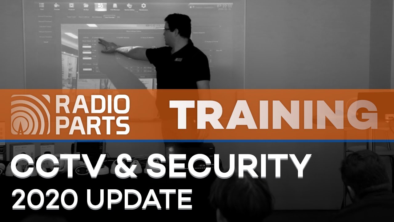 CCTV & Security Training 2020 update [31 January 2020]