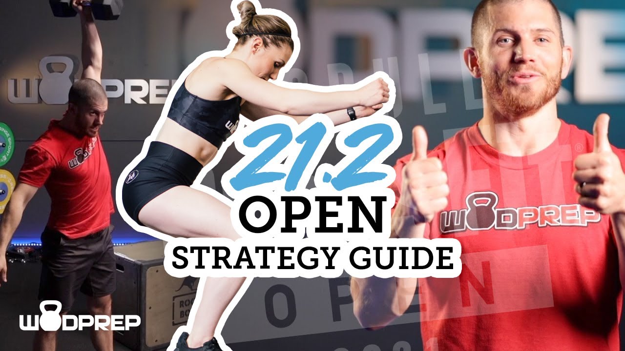CrossFit Open Workout 21.2 - Official WODprep Strategy Guide