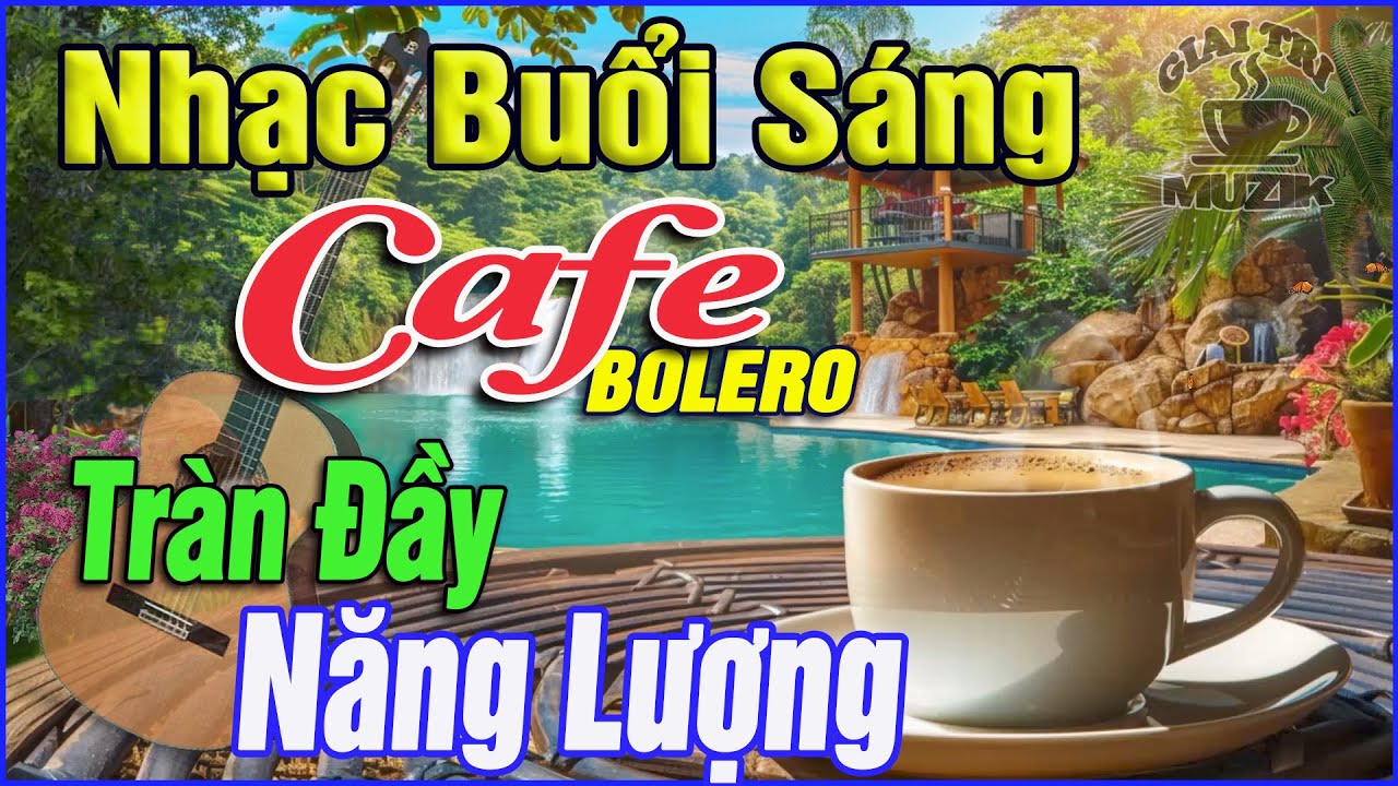 Nhạc Không Lời Buổi Sáng Tràn Đầy Năng Lượng➤Hòa Tấu Rumba Guitar Cafe Buổi Sáng,Nhạc Phòng Trà#183