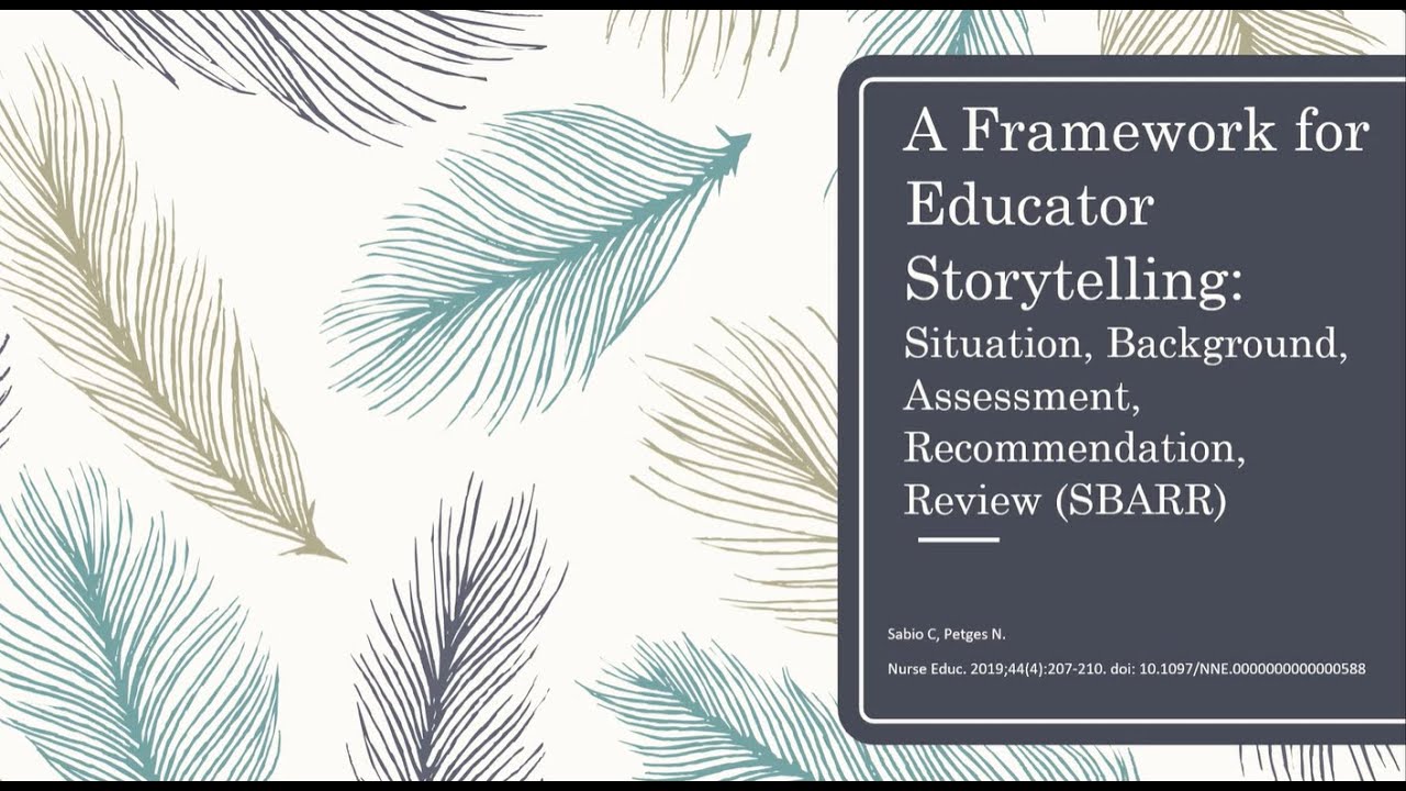 CACCNBC Journal Club A Framework for Storytelling