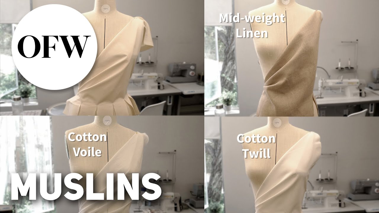How to Choose Your Muslin for Draping