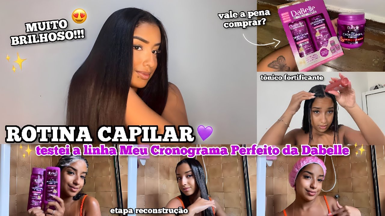 ROTINA CAPILAR | TESTANDO A LINHA MEU CRONOGRAMA PERFEITO DA DABELLE + MÁSCARA RECONSTRUÇÃO 💜✨