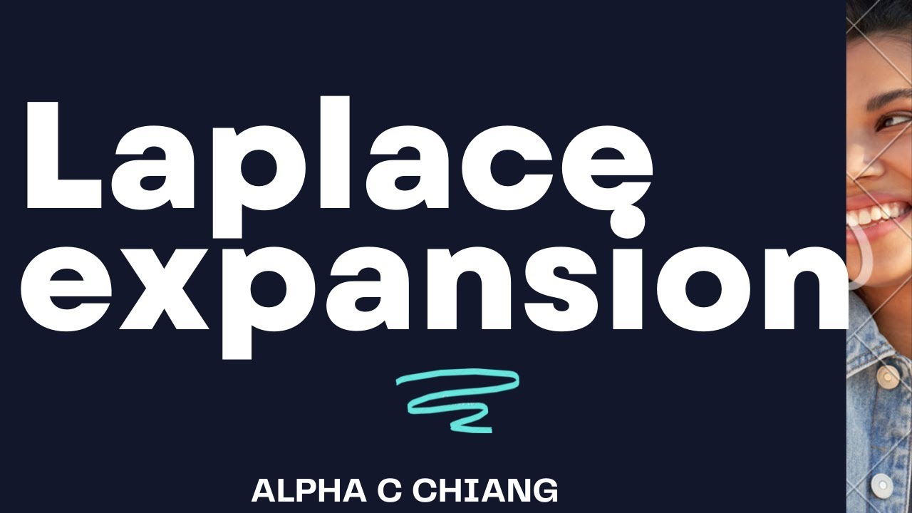 Laplace expansion 5.3 Alpha c chiang