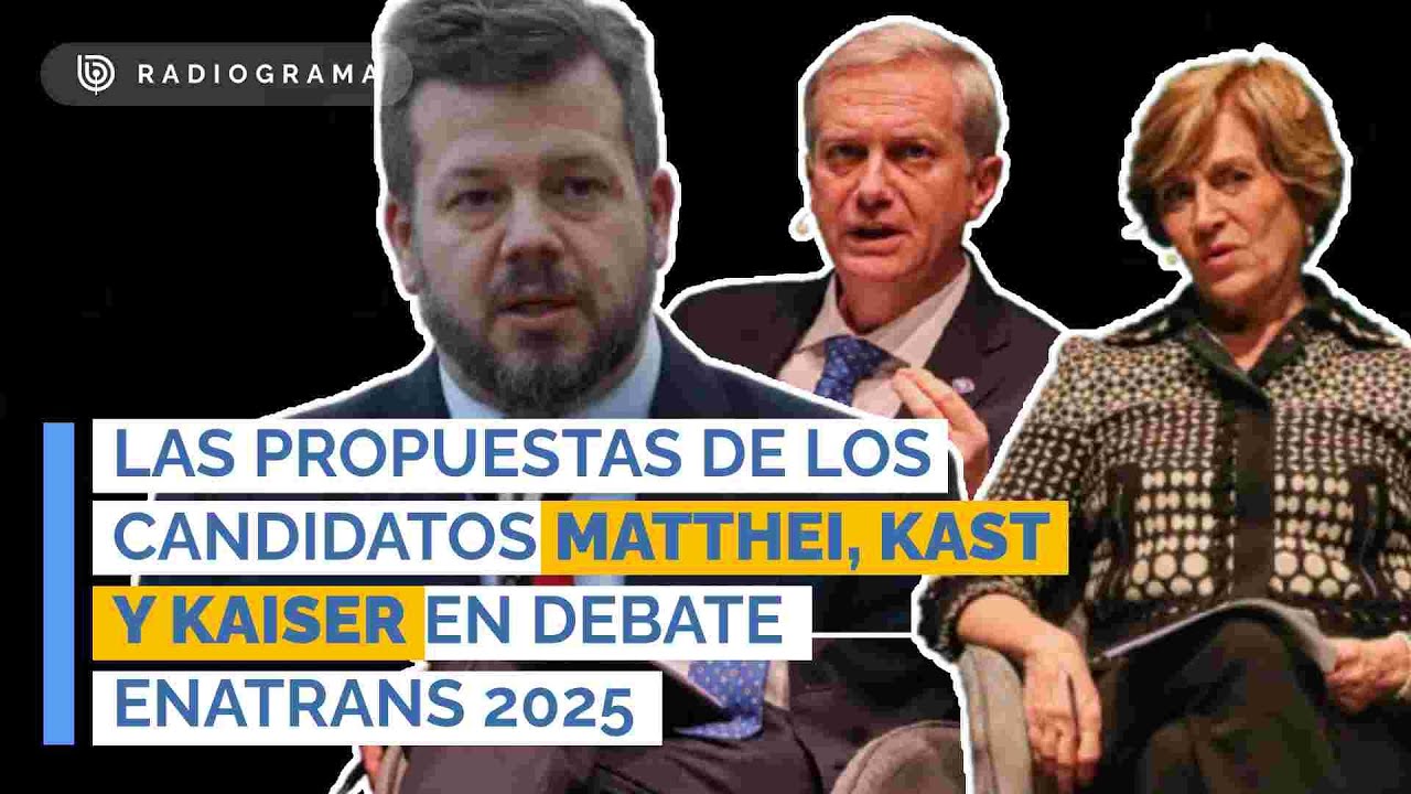Las propuestas de los candidatos Matthei, Kast y Kaiser en el debate Enatrans 2025
