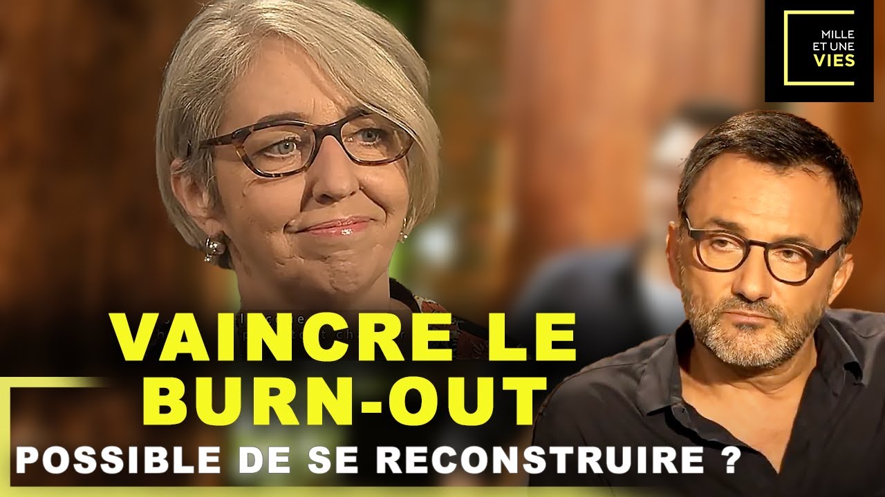 Burn-out et dépression : le témoignage inspirant de Christine Dellocque | Mille et Une Vies