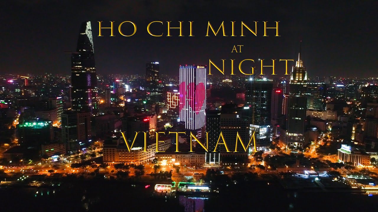 Ho Chi Minh city at Night - Vietnam 🇻🇳| Drone 4k🎥