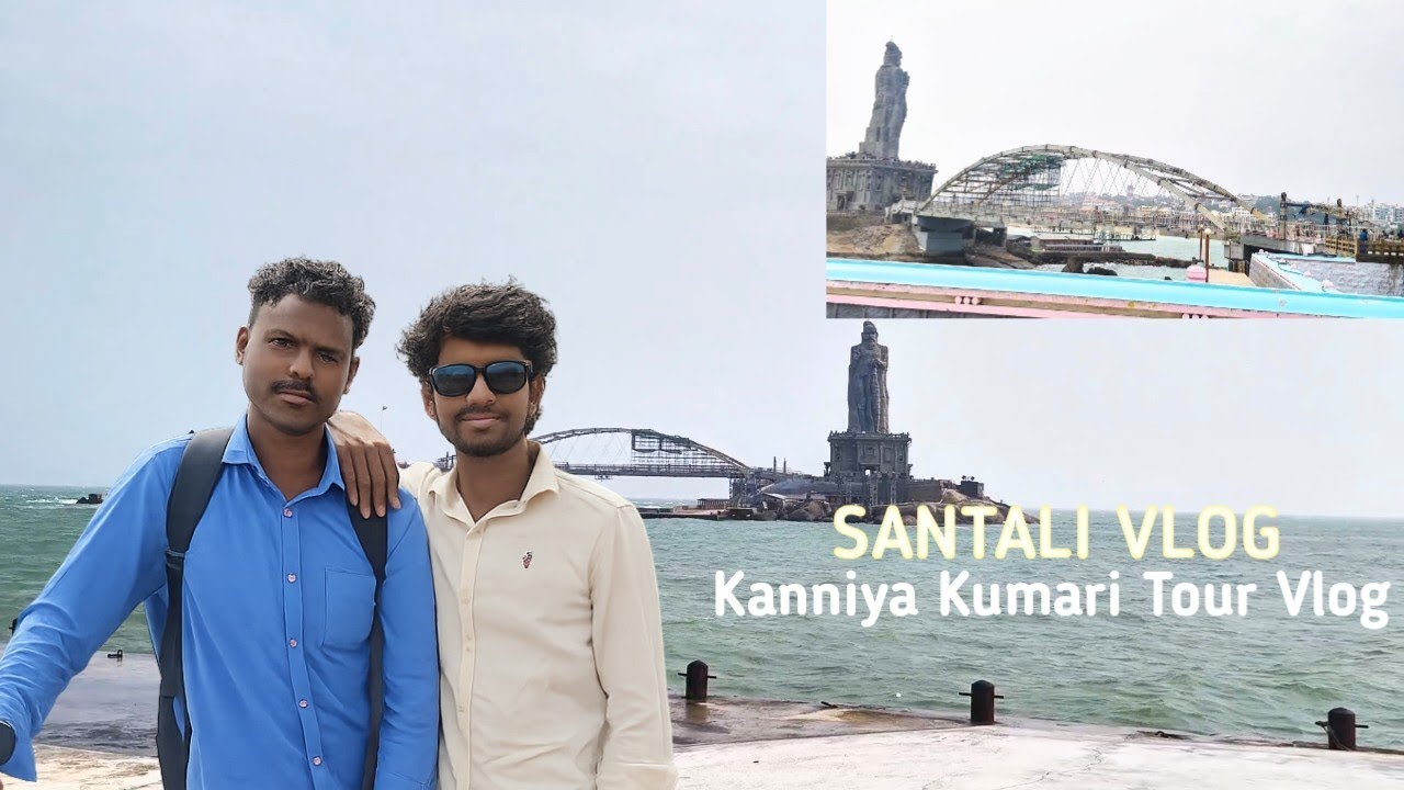 Kanniya Kumari Tour||Santali Vlog Video 2026