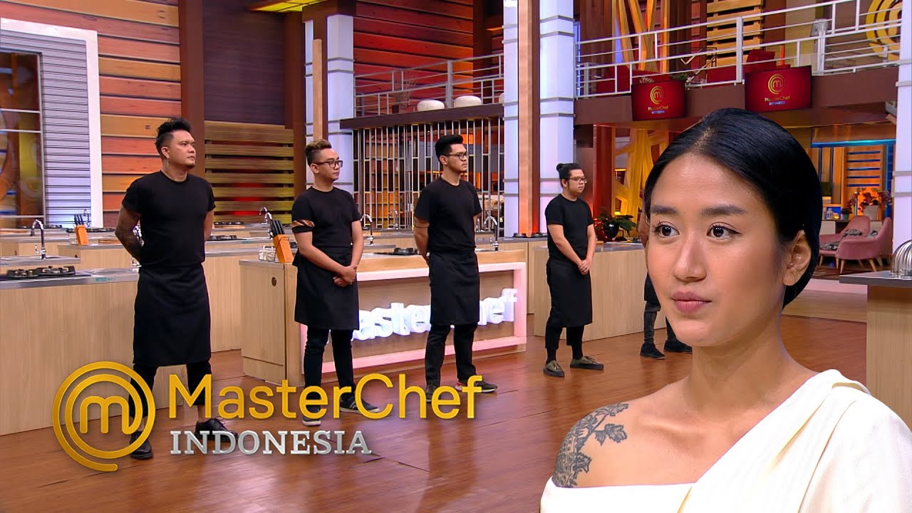 MASTERCHEF INDONESIA - Siapakah Diantara Mereka Bisa Lolos? | Galeri 9