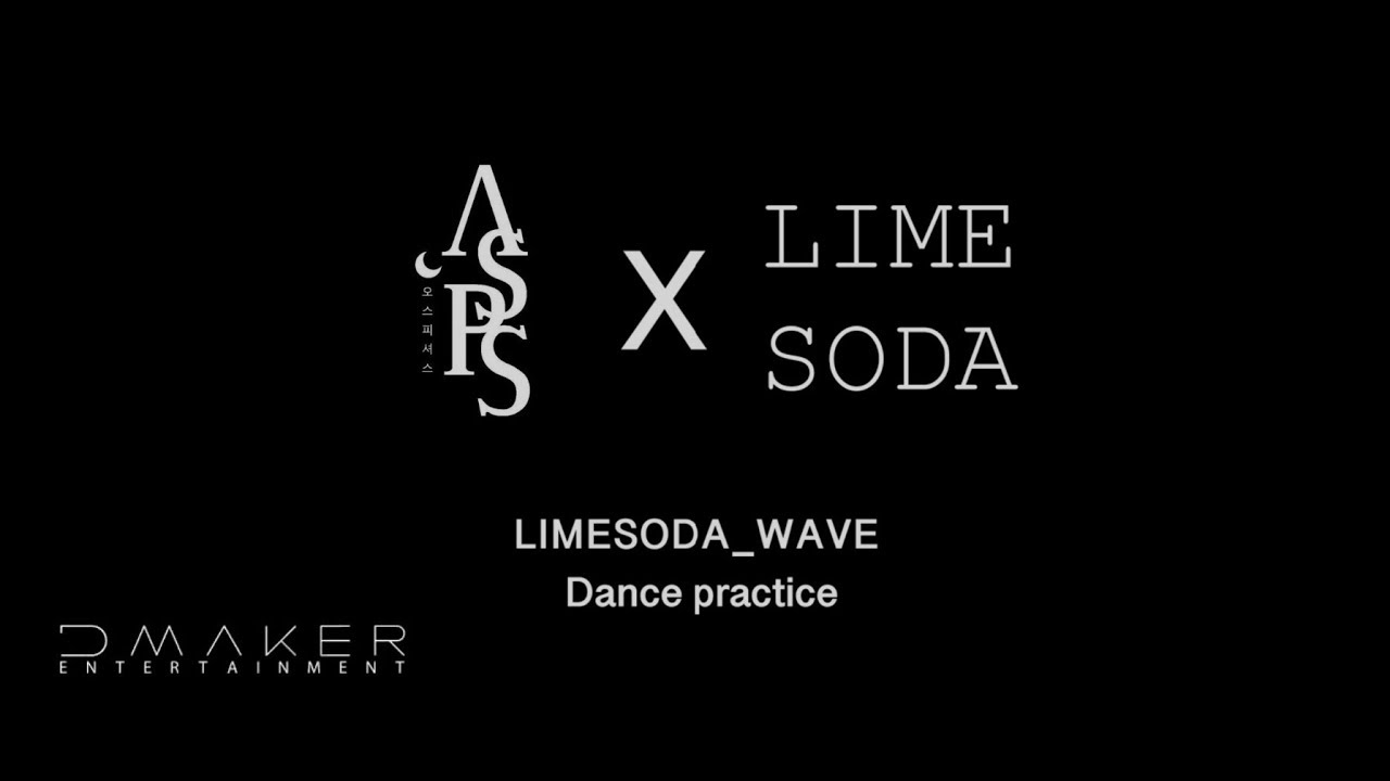 [LIMESODA]｜ 라임소다(LIMESODA)_WAVE(웨이브) 안무영상 Dance Practice